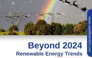 Electrical transformers, towers, and wires on a horizon after a storm with a vibrant rainbow, faded snow fall, and a Christmas sleigh behind, and the words, “Beyond 2024: Renewable Energy Trends” and Corefficient’s logo below the image.